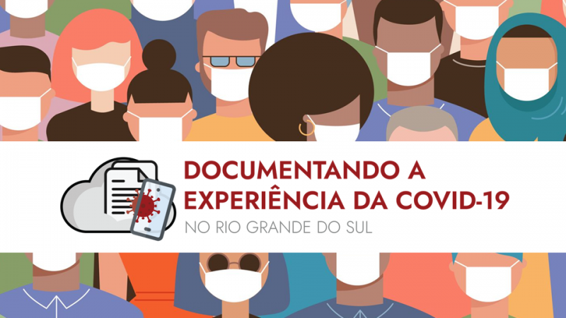 Projeto Documentando a experiência da COVID-19 no RS - Capa