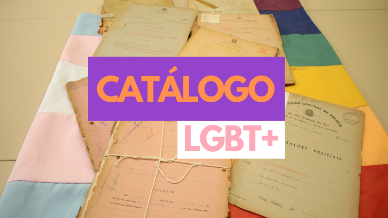 Alguns documentos utilizados no Catálogo, processos criminais do período 1942-1964