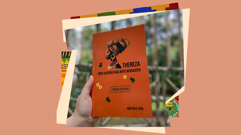 Capa do livro "Thereza: uma genealogia afro-brasileira" de Marcelo Leal